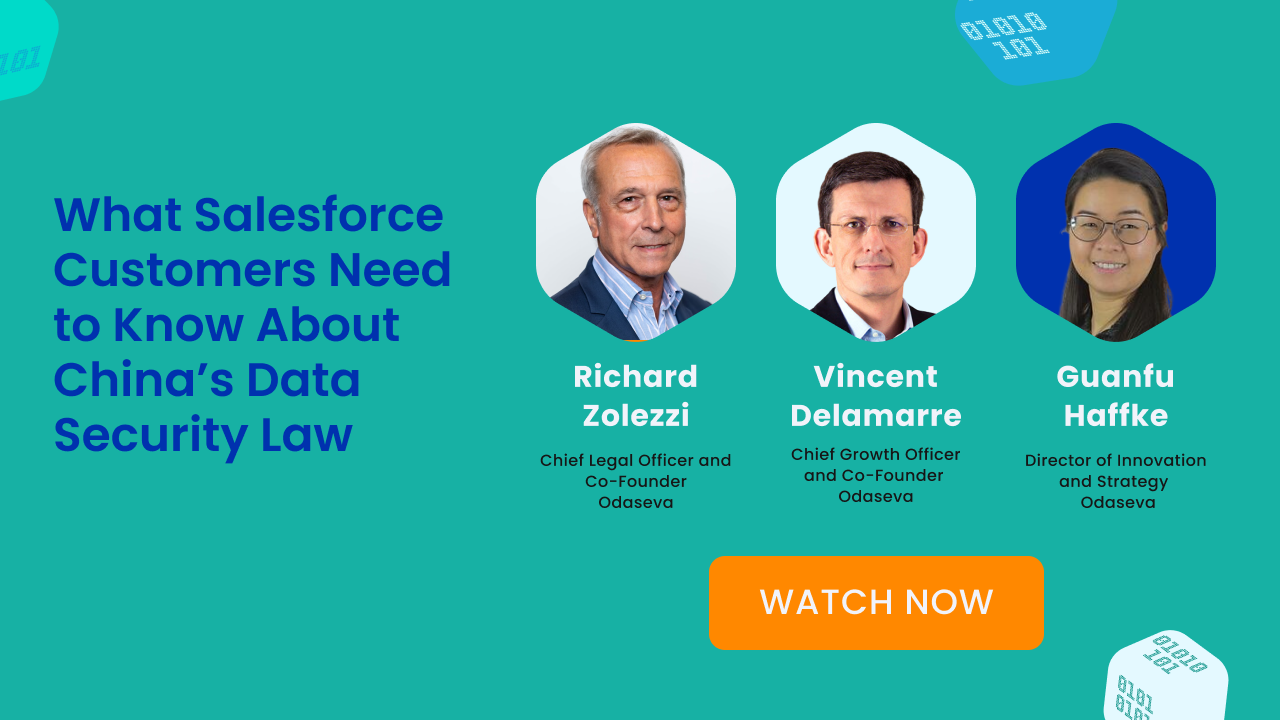 [On Demand] What Salesforce Customers Need to Know About China’s Data Security Law