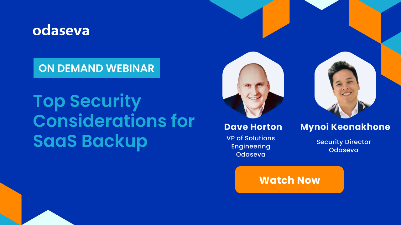 [On Demand] Top Security Considerations for SaaS Backup