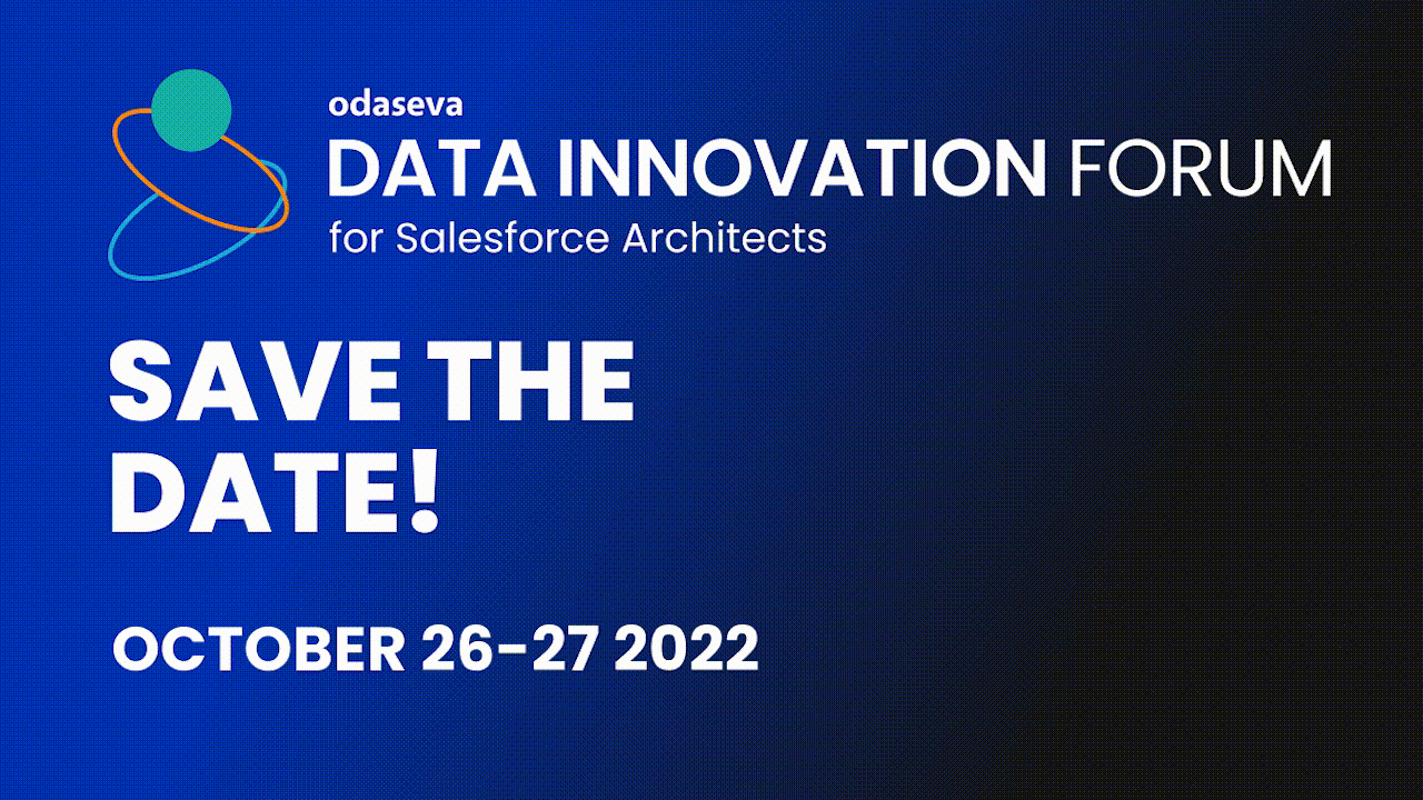 Save the Date: The 2022 Data Innovation Forum for Salesforce Architects is Coming!