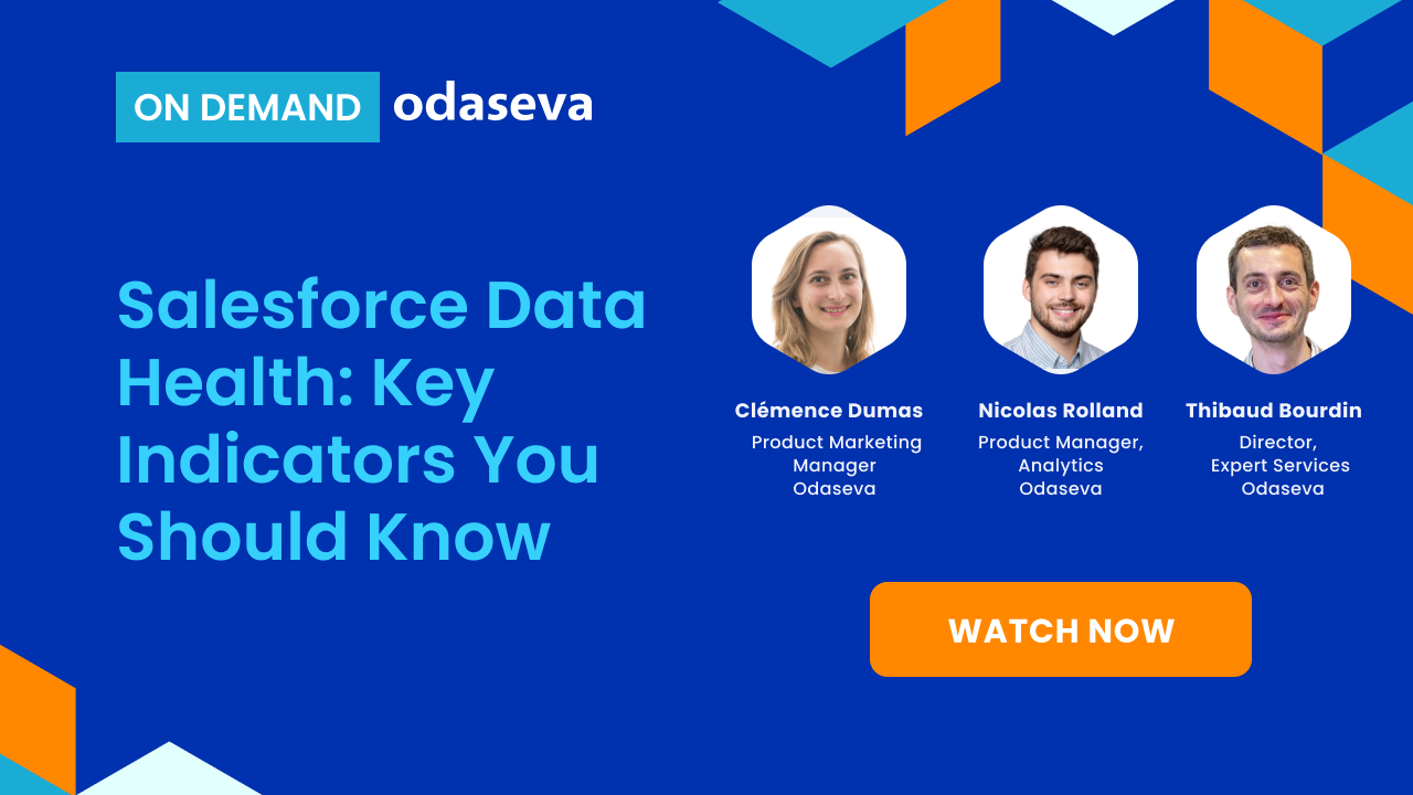 [On Demand] Salesforce Data Health: Key Indicators You Should Know