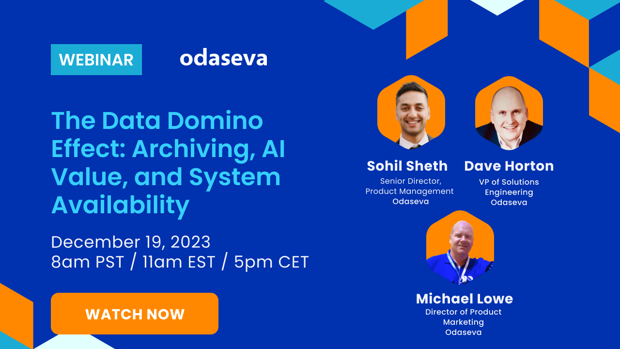 Odaseva Webinar - The Data Domino Effect: Archiving, AI Value, and System Availability